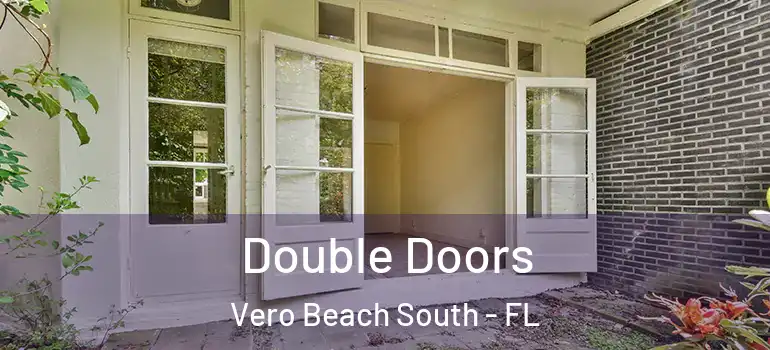  Double Doors Vero Beach South - FL