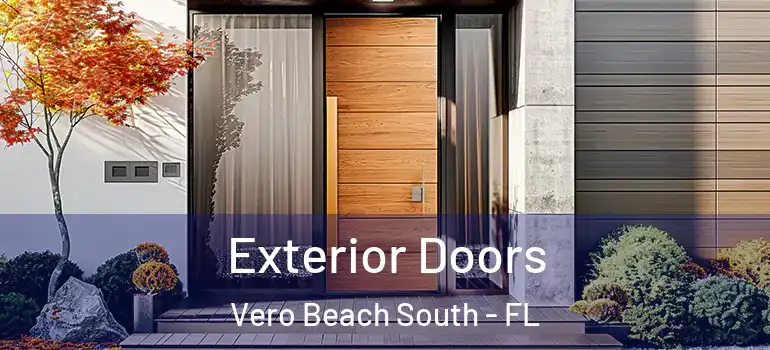 Exterior Doors Vero Beach South - FL